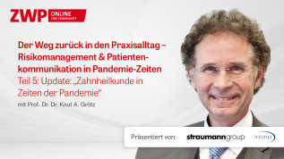 Update: „Zahnheilkunde in Zeiten der Pandemie“