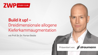 Build it up! – Dreidimensionale allogene Kieferkammaugmentation