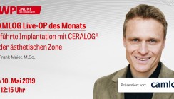 Heute Live-OP ab 12.15 Uhr: Geführte Implantation mit CERALOG®