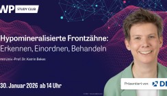Webinar mit Prof. Bekes zum MIH-Symposium zu hypomineralisierten Frontzähnen