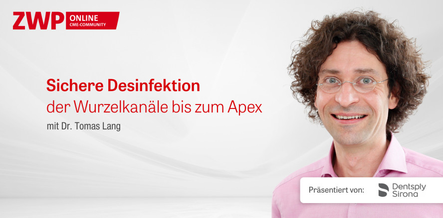 Jetzt online: Desinfektion der Wurzelkanäle bis zum Apex