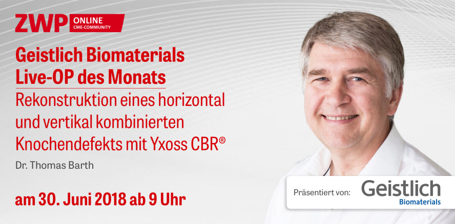 Heute einschalten: Geistlich Biomaterials Live-OP ab 9 Uhr
