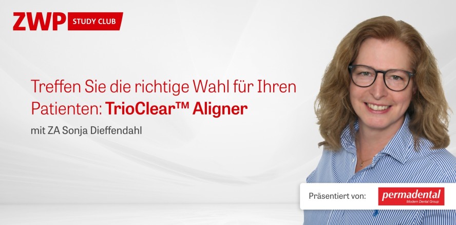 Jetzt im Archiv abrufbar: Webinar zu TrioClear™ Aligner