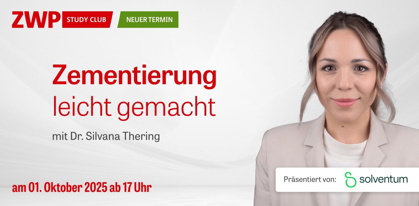 Neuer Termin: Solventum-Webinar „Zementierung leicht gemacht“