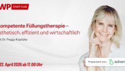 Solventum-Webinar: „Kompetente Füllungs­therapie – ästhetisch, effizient und wirtschaftlich“