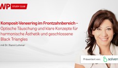 Jetzt ansehen: Webinar zu Komposit-Veneering im Frontzahnbereich