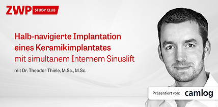 Jetzt im Archiv: Live-OP mit Dr. Thiele zu halb-navigierter Implantation eines Keramikimplantates