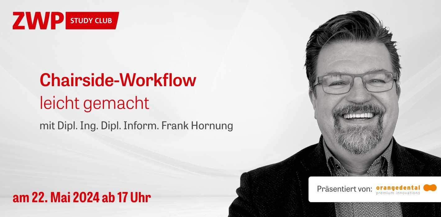 Jetzt im Archiv: orangedental-Webinar zum Chairside-Workflow