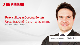 Praxisalltag in Corona-Zeiten: Organisation & Risikomanagement