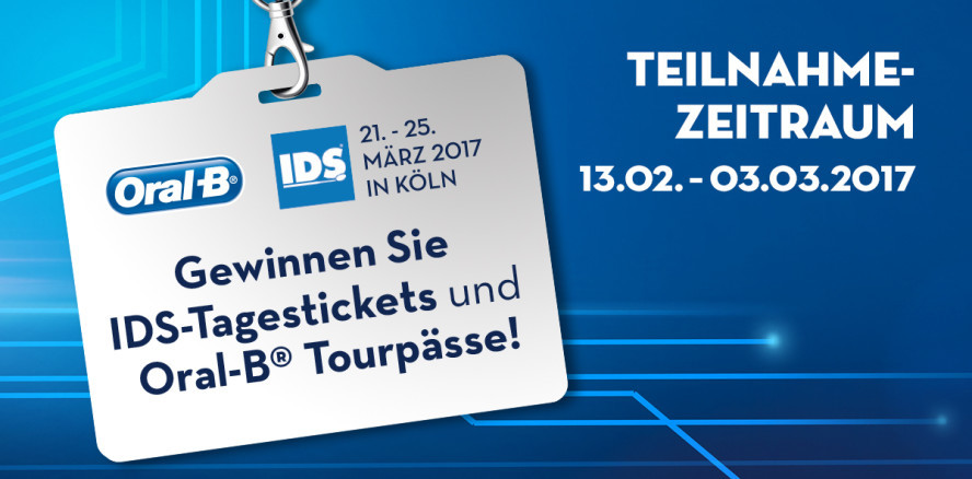 Dentalcare-de.de: Jetzt IDS-Tagestickets & Oral-B Tourpässe gewinnen