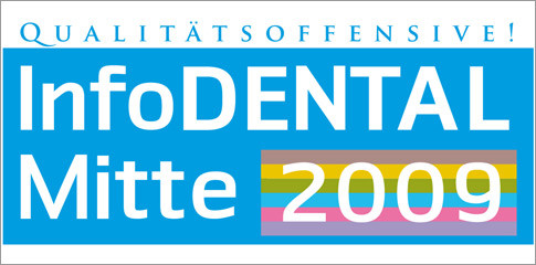 InfoDENTALMitte 2009 - Qualitätsoffensive!