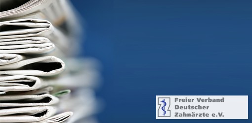 Berichterstattung in der BILD-Zeitung: Freier Verband Deutscher Zahnärzte begrüßt Medienecho