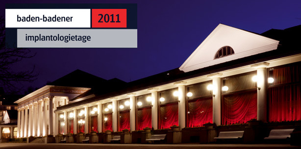 Internationales Implantologie-Event in Baden-Baden