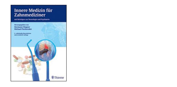 Nachschlagewerk: Innere Medizin für Zahnmediziner