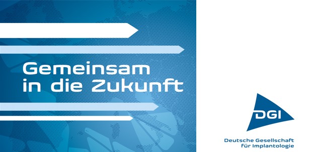 DGI-Kongress: Der Stellenwert der Implantologie für die Gesundheitsversorgung