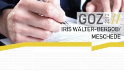 Gut beraten mit dem neuen GOZ-Seminar