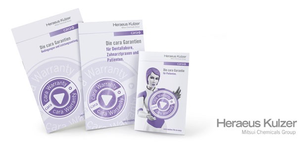 Heraeus Kulzer gibt Garantie auf alle cara Produkte