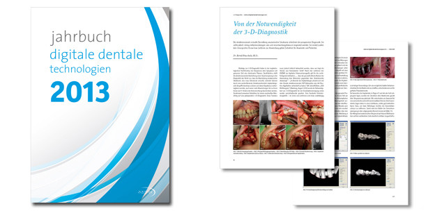 Neu: Jahrbuch "Digitale Dentale Technologien 2013"