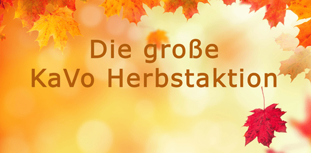 KaVo Herbstaktionen: Clever investieren und langfristig profitieren!