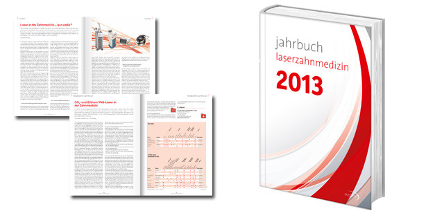 Must-have für Einsteiger: Jahrbuch "Laserzahnmedizin 2013"