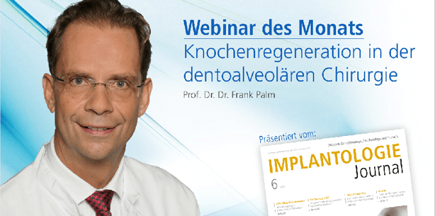 Heute: Kostenloses Live-Webinar zur Thematik Knochenregeneration