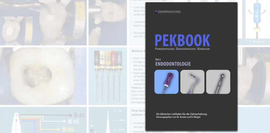 PEKBOOK Endodontologie – ein klinischer Leitfaden