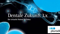 Pluradent Symposium 2016: Einblicke in die Zukunft der Zahnheilkunde