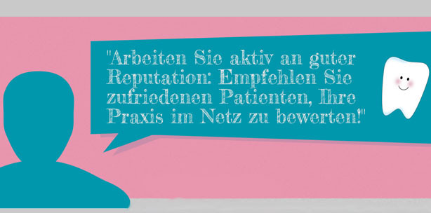 Wie Zahnmediziner ihre Online-Reputation aktiv beeinflussen