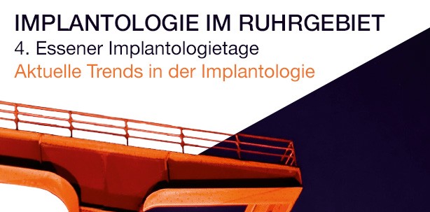 Implantologie im Ruhrgebiet – 4. Essener Implantologietage