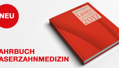 Jetzt erhältlich: Das Jahrbuch Laserzahnmedizin 2017