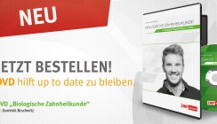 Biologische Zahnheilkunde: Mit neuer DVD immer up to date