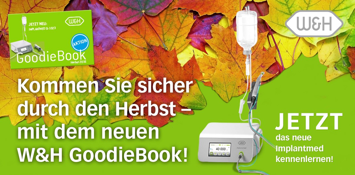 Neu: W&H GoodieBook bringt Praxen sicher durch den Herbst