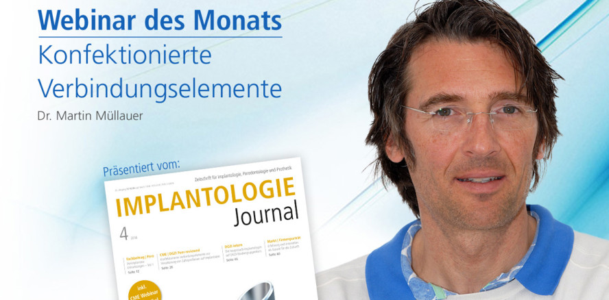 Webinar zur Verankerung von Zahnprothesen auf Implantaten