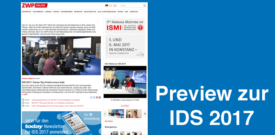 Preview zur IDS 2017: Die Leitmesse der Dentalbranche im Überblick