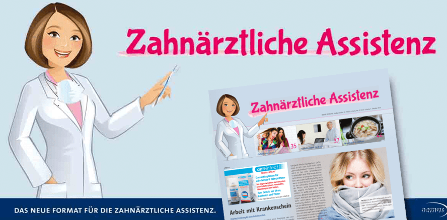 Fit für die Praxis: Neue Ausgabe der „Zahnärztlichen Assistenz“