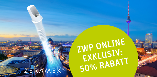 4. ZERAMEX® Jahreskongress – Exklusiv-Rabatt für ZWP online-Leser