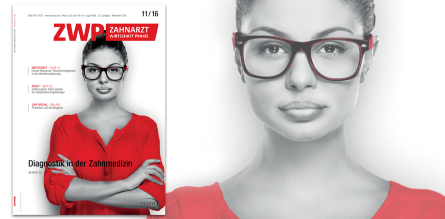 Aktuelle Ausgabe der ZWP Zahnarzt Wirtschaft Praxis ist online