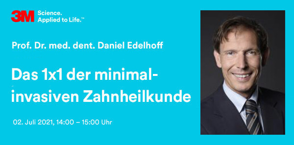 Minimalinvasive Zahnheilkunde: Webinar am 2. Juli 2021