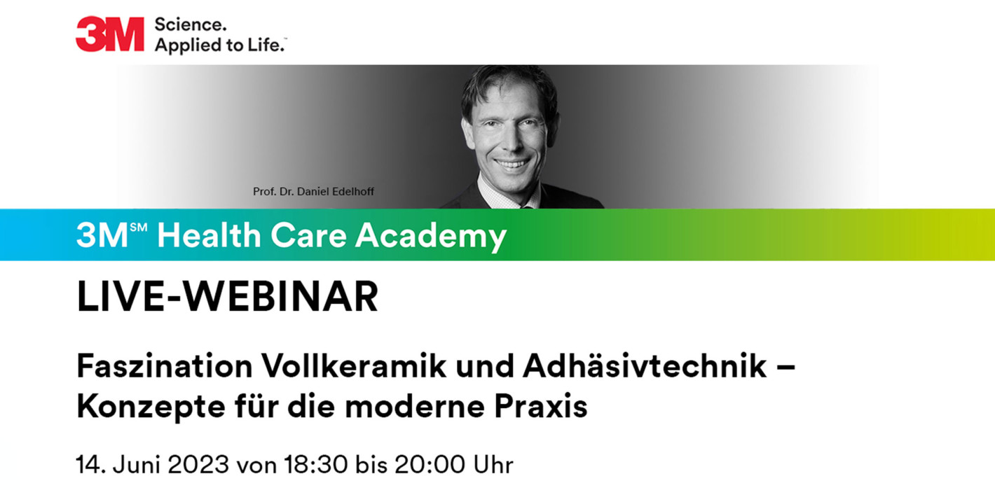 Live-Webinar: Faszination Vollkeramik und Adhäsivtechnik