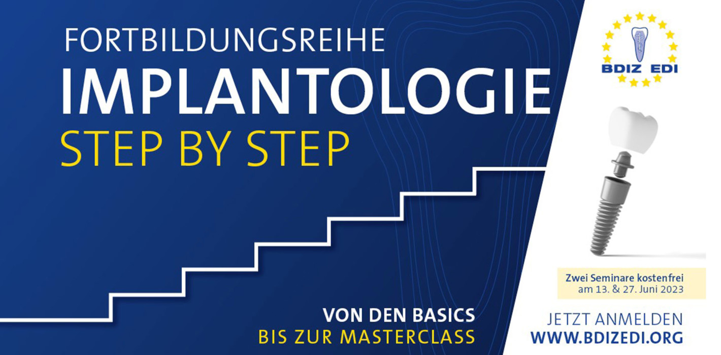 BDIZ EDI: Start der Webinarreihe „Implantologie step by step“