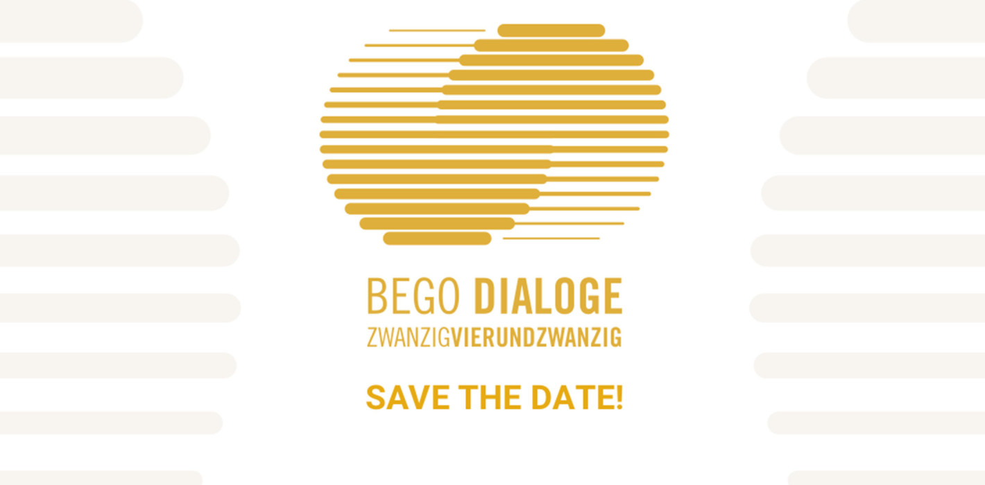 Save the Date: BEGO DIALOGE 2024 im September in Bremen