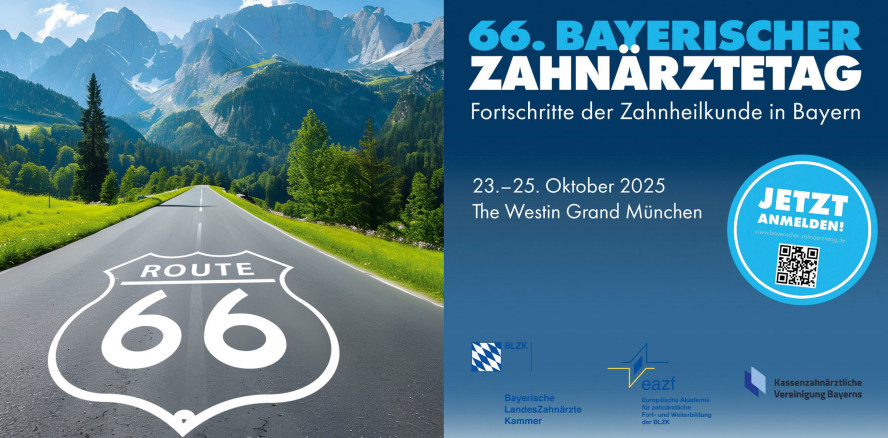 66. Bayerischer Zahnärztetag: Fort­schritte der Zahnheilkunde in Bayern