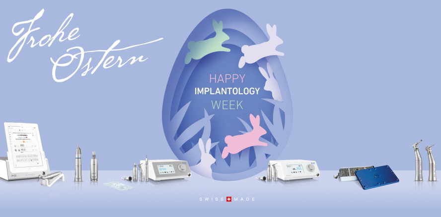 HAPPY IMPLANTOLOGY WEEK: Ei-light für Implantologen