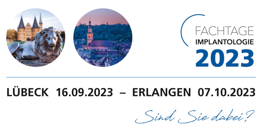 Fachtage Implantologie 2023: Kongressreihe wird erweitert