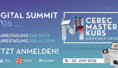CEREC Masterkurs & Digital Summit 2026 in München