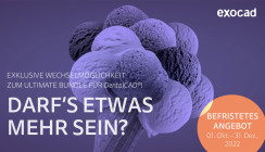 exocad gibt zeitlich begrenztes Ultimate Trade-Up Angebot bekannt