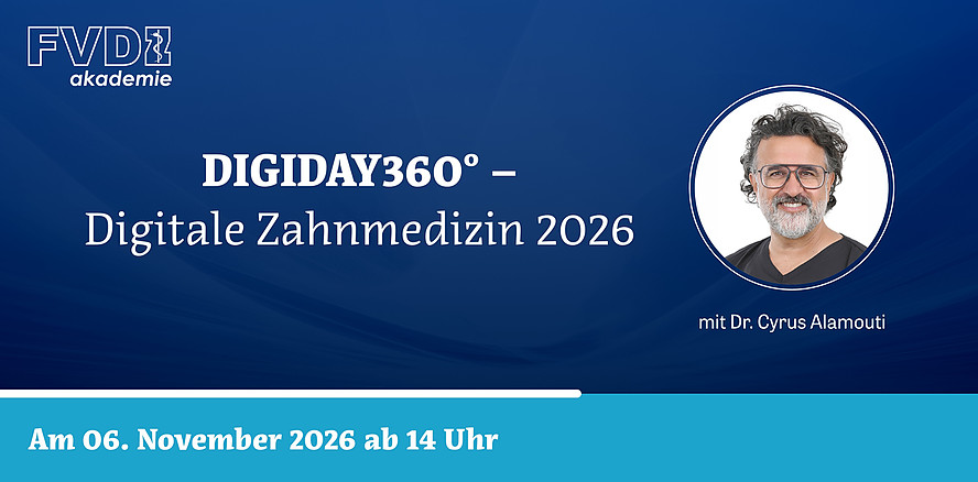 DIGIDAY360° – Digitale Zahnmedizin 2026: Was heute wirklich funktioniert