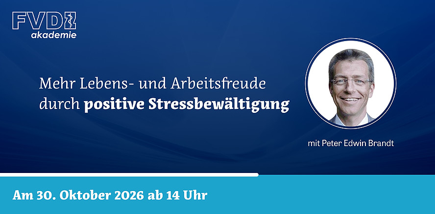 FVDZ-Webinar am 30. Oktober vermittelt Strategien zur Stressbewältigung