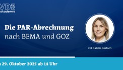 FVDZ-Webinar: Die PAR-Abrechnung nach BEMA und GOZ