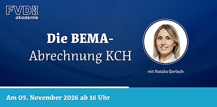 FVDZ-Webinar am 5. November: Die BEMA-Abrechnung KCH